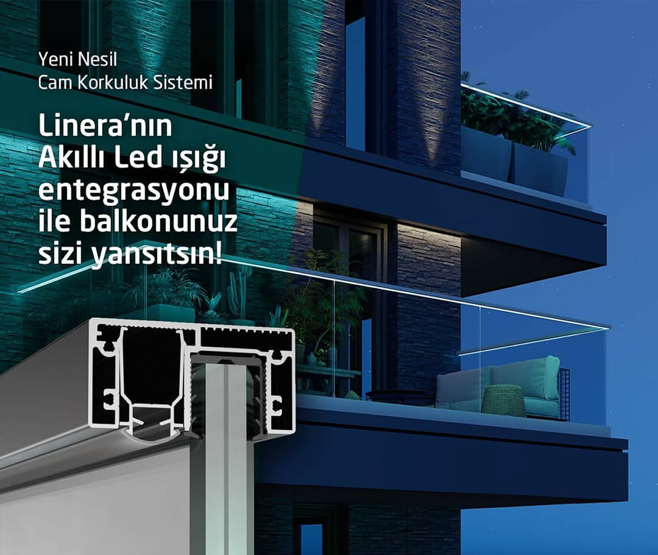 Linera - Cam Korkuluk Sistemi